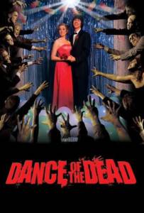 Dance of the Dead คืนสยองล้างบางซอมบี้ 2008