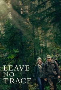 Leave No Trace (2018) ปรารถนาไร้ตัวตน