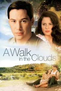 A Walk in the Clouds (1995) จะขอบูชาหัวใจเธอไว้ที่วิมานเมฆ