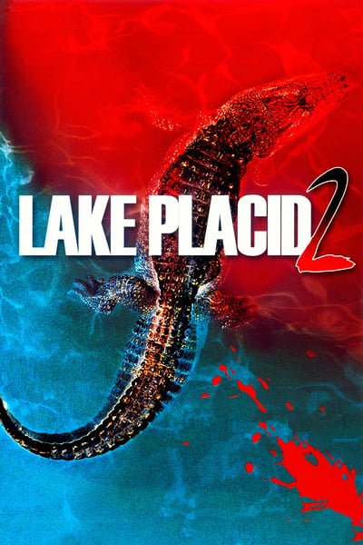 Lake Placid 2 (2007) โคตรเคี้ยมบึงนรก 2