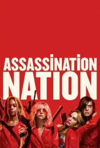 Assassination Nation (2018) แอสแซสซิเนชั่น เนชั่น