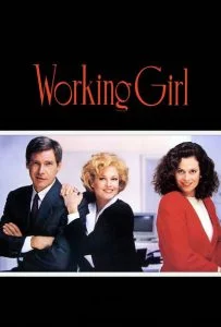 Working Girl (1988) เวิร์คกิ้ง เกิร์ล หัวใจเธอไม่แพ้