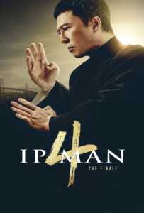 Ip Man 4 The Finale (2020) ยิปมัน 4 เดอะไฟนอล