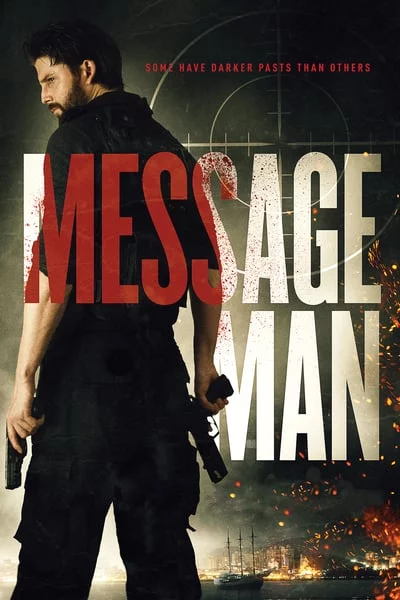 Message Man (2018)