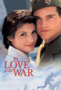 In Love and War (1996) รักนี้ไม่มีวันลืม