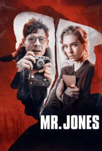 Mr.Jones (2019) ถอดรหัสวิกฤตพลิกโลก