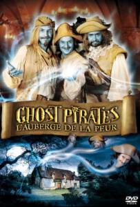 Ghost Pirates L auberge De La Peur (2010) คฤหาสน์ผวา