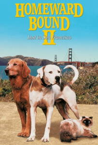 Homeward Bound II: Lost in San Francisco (1996)