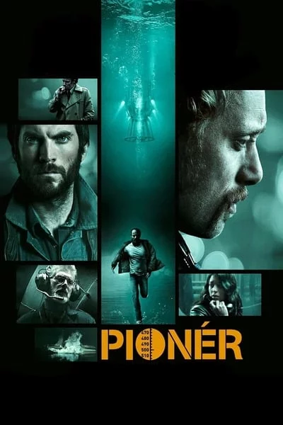 Pioneer (2013) มฤตยูลับใต้โลก