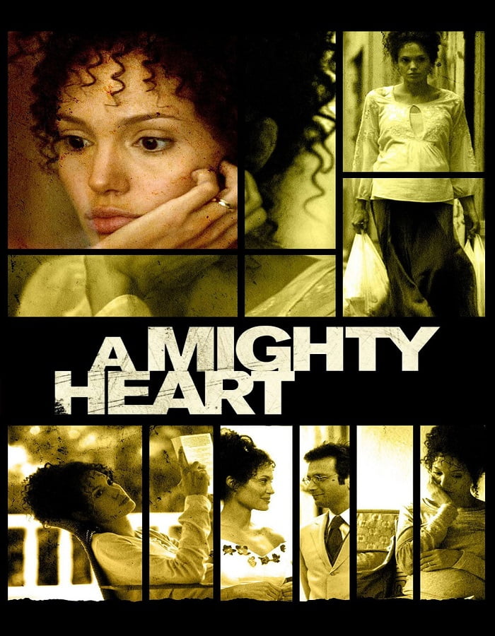 A Mighty Heart (2007) อะ ไมตี้ ฮาร์ท แด่เธอ...ผู้เป็นรักนิรันดร์