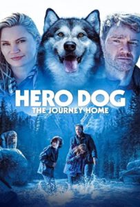 Against the Wild: The Journey Home (Hero Dog: The Journey Home) (2021)