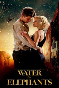 Water For Elephants (2011) มายา รัก ละครสัตว์