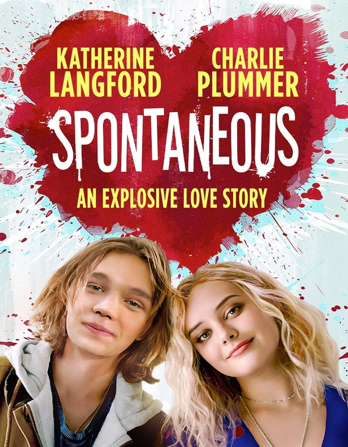 Spontaneous (2020) ระเบิดรักไม่ทันตั้งตัว