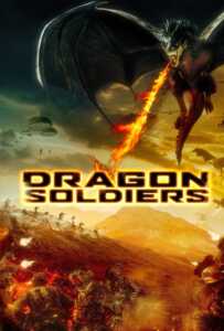 Dragon Soldiers (2020)