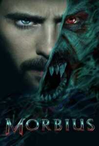 Morbius (2022) มอร์เบียส ฮีโร่พันธุ์กระหายเลือด