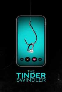 The Tinder Swindler (2022) สิบแปดมงกุฎทินเดอร์