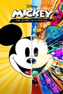 Mickey: The Story of a Mouse (2022)