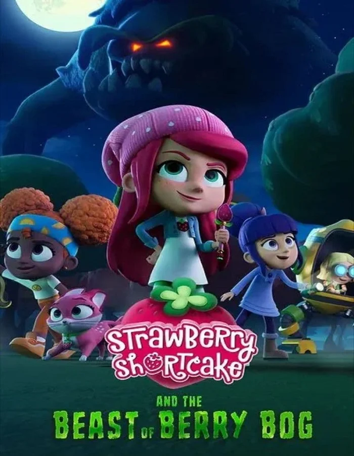 Strawberry Shortcake and the Beast of Berry Bog (2023)