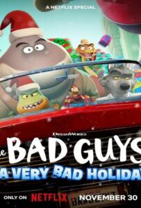 The Bad Guys A Very Bad Holiday (2023) วายร้ายพันธุ์ดี ฉลองเทศกาลป่วน