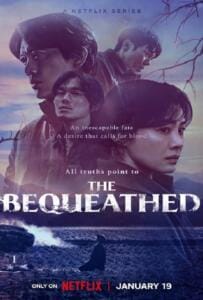 The Bequeathed (2024) มรกดอาถรรพ์