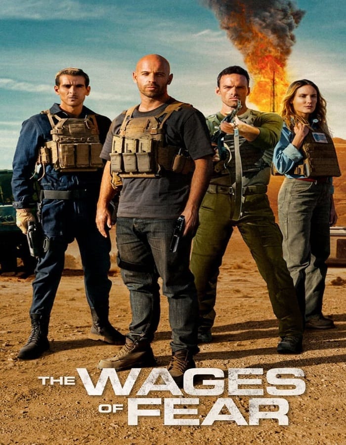 The Wages of Fear (2024) ต่อสู้,หนังบู๊ ผจญภัย VoJKuHD